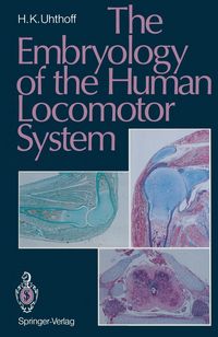 Produktbild: The Embryology of the Human Locomotor System