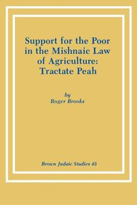 Produktbild: Support for the Poor in the Mishnaic Law of Agriculture