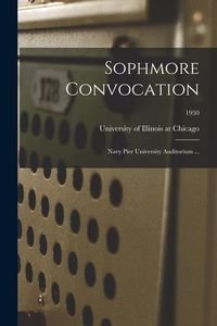 Produktbild: Sophmore Convocation: Navy Pier University Auditorium ...; 1950