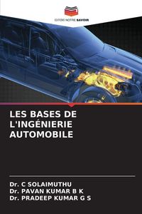 Produktbild: Les Bases De L'ing&eacute;nierie Automobile