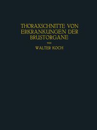 Produktbild: Thoraxschnitte von Erkrankungen der Brustorgane