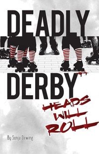 Produktbild: Deadly Derby: Heads Will Roll