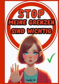Produktbild: "Stop Meine Grenzen sind Wichtig"