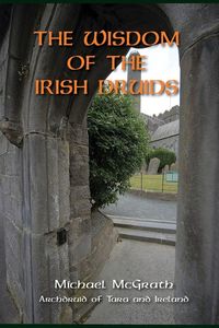 Produktbild: The Wisdom Of The Irish Druids