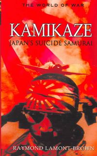 Produktbild: Kamikaze: Japan's Suicide Samurai