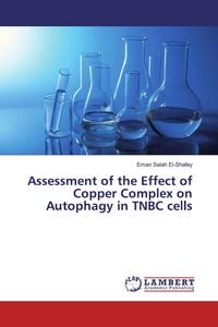 Produktbild: Assessment of the Effect of Copper Complex on Autophagy in TNBC cells