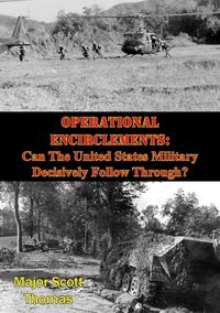 Produktbild: Operational Encirclements: Can The United States Military Decisively Follow Through?