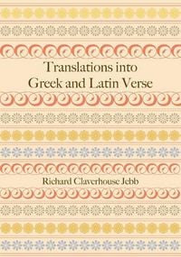 Produktbild: Translations Into Greek and Latin Verse