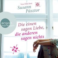 Produktbild: Die einen sagen Liebe, die anderen sagen nichts
