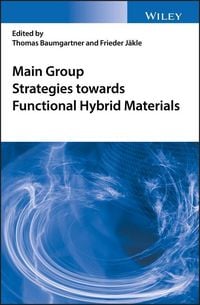 Produktbild: Main Group Strategies towards Functional Hybrid Materials