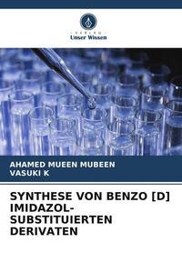 Produktbild: Synthese von Benzo [d] Imidazol-Substituierten Derivaten