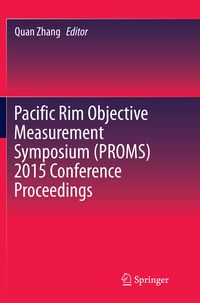 Produktbild: Pacific Rim Objective Measurement Symposium (PROMS) 2015 Conference Proceedings