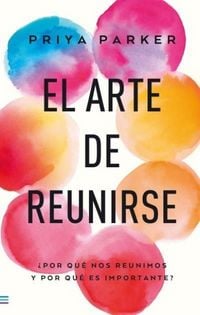 Produktbild: Arte de Reunirse, El