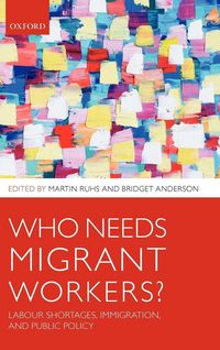 Produktbild: Who Needs Migrant Workers?