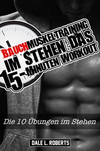 Produktbild: Bauchmuskeltraining im Stehen - Das 15-Minuten Workout