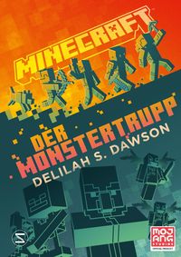 Bild vom Artikel Minecraft - Der Monstertrupp vom Autor Delilah S. Dawson