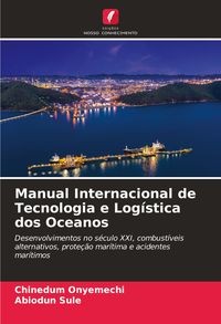 Produktbild: Manual Internacional de Tecnologia e Log&iacute;stica dos Oceanos