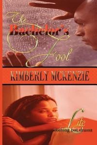 Produktbild: The Bachelor's Fool & Life, Nothing But Drama