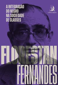 Produktbild: A integra&ccedil;&atilde;o do negro na sociedade de classes