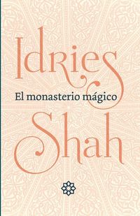 Produktbild: El monasterio m&aacute;gico