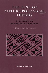 Produktbild: The Rise of Anthropological Theory