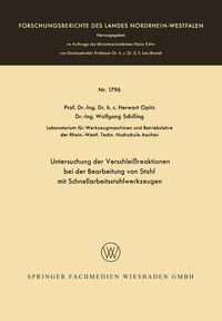 Produktbild: Untersuchung der Verschlei&szlig;reaktionen bei der Bearbeitung von Stahl mit Schnellarbeitsstahlwerkzeugen