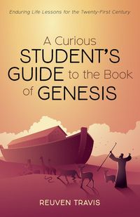 Produktbild: A Curious Student's Guide to the Book of Genesis