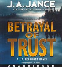 Bild vom Artikel Betrayal of Trust Low Price CD: A J. P. Beaumont Novel vom Autor J. A. Jance