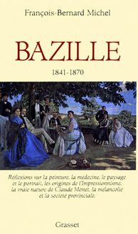 Produktbild: Bazille 1841-1870