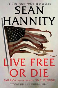 Produktbild: Hannity, S: Live Free or Die