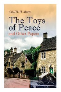 Produktbild: The Toys of Peace and Other Papers
