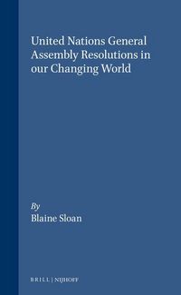 Produktbild: United Nations General Assembly Resolutions in Our Changing World