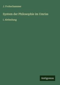 Produktbild: System der Philosophie im Umriss