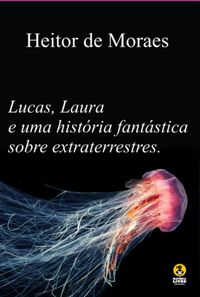 Produktbild: Uma Hist&oacute;ria Fant&aacute;stica Sobre Extraterrestres