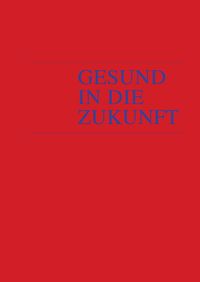 Produktbild: Gesund in die Zukunft