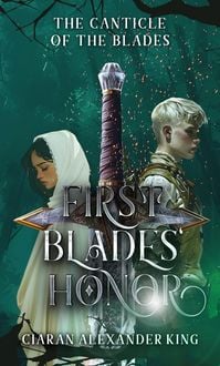 Produktbild: FirstBlades' Honor (Canticle of the Blades, #1)