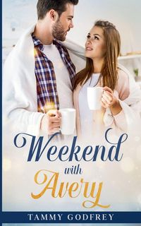 Produktbild: Weekend With Avery - Avery Trilogy Book One