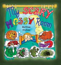 Produktbild: My Scary Messy Room - Hardcover