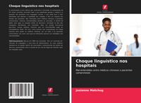 Produktbild: Choque lingu&iacute;stico nos hospitais