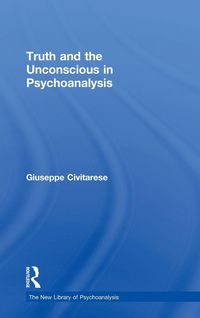 Produktbild: Truth and the Unconscious in Psychoanalysis