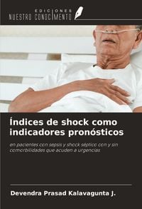 Produktbild: &Iacute;ndices de shock como indicadores pron&oacute;sticos