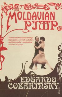 Produktbild: Cozarinsky, E: The Moldavian Pimp