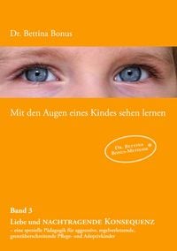 Produktbild: Mit den Augen eines Kindes sehen lernen - Band 3