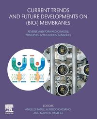 Produktbild: Current Trends and Future Developments on (Bio-) Membranes