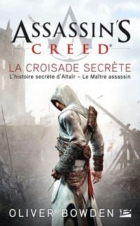 Produktbild: Assassin's Creed : Assassin's Creed : La Croisade secr&egrave;te