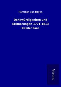 Produktbild: Denkw&uuml;rdigkeiten und Erinnerungen 1771-1813
