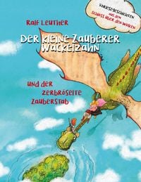 Produktbild: Vorlesegeschichten aus dem Schloss &uuml;ber den Wolken: Der kleine Zauberer Wackelzahn und der zerbr&ouml;selte Zauberstab