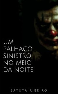 Produktbild: Um palha&ccedil;o sinistro no meio da noite