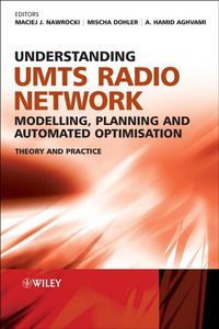 Produktbild: Understanding UMTS Radio Network Modelling, Planning and Automated Optimisation