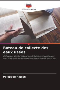 Produktbild: Bateau de collecte des eaux us&eacute;es